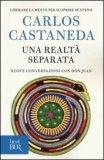 Carlos Castaneda Una realtà separata